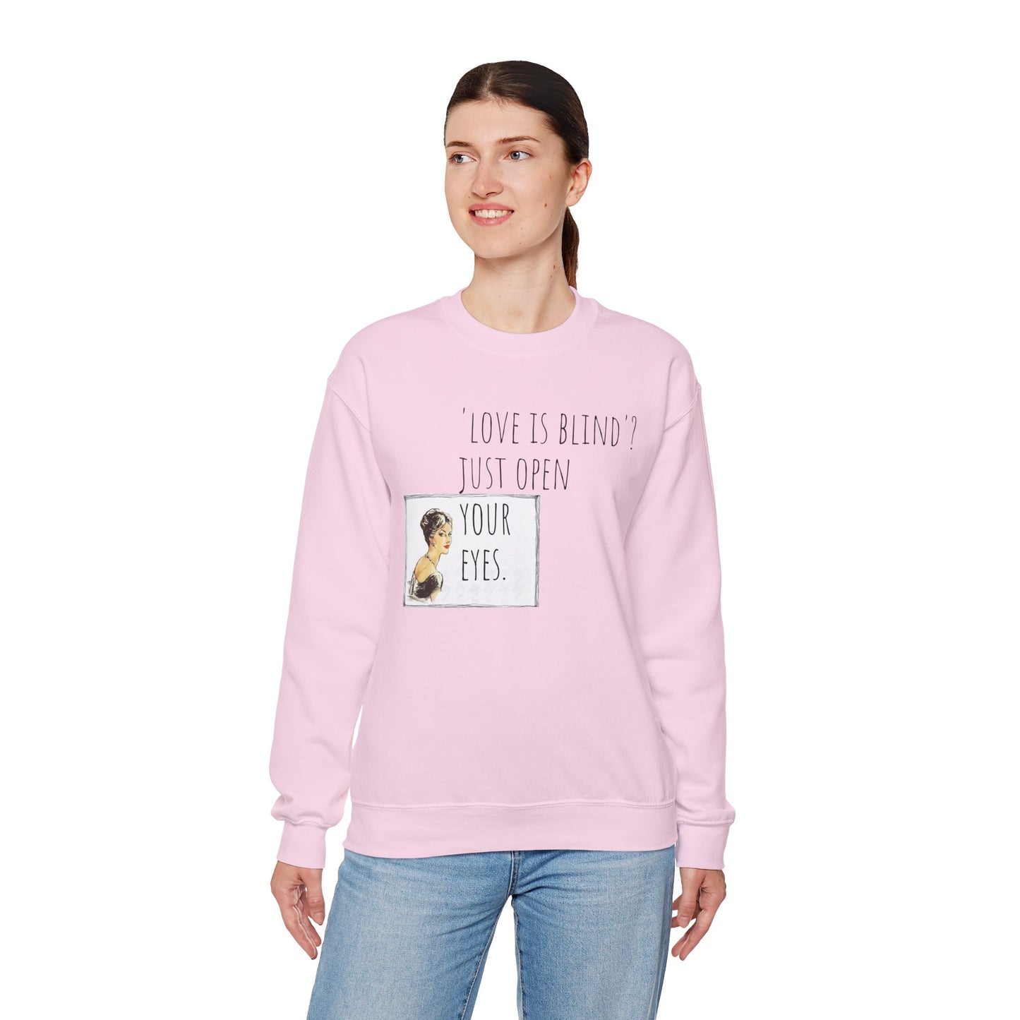 Funny Valentine Crewneck Sweatshirt for Women's