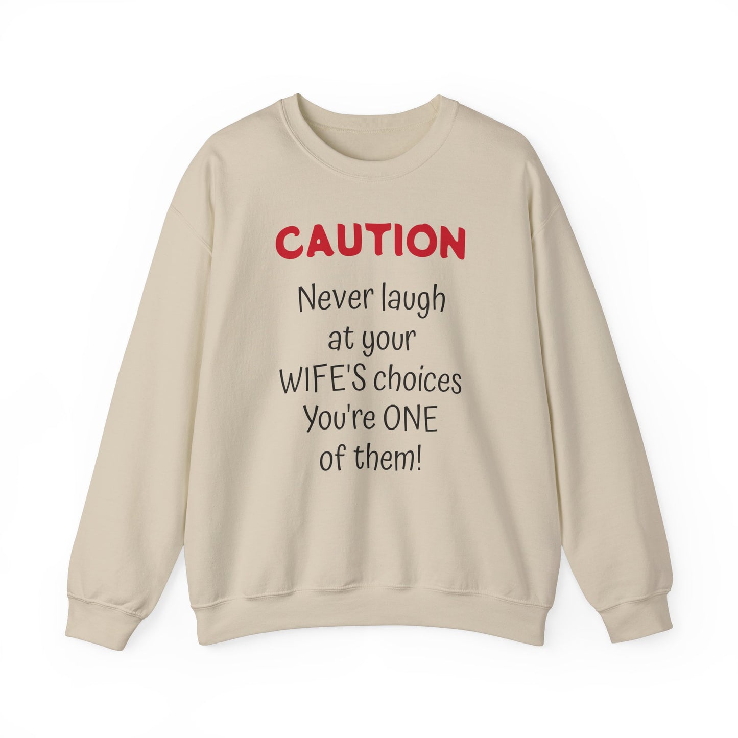 Unisex Crewneck Sweatshirt - Funny Valentine Text Message, Valentine'sDayGifts FunnySweatshirt