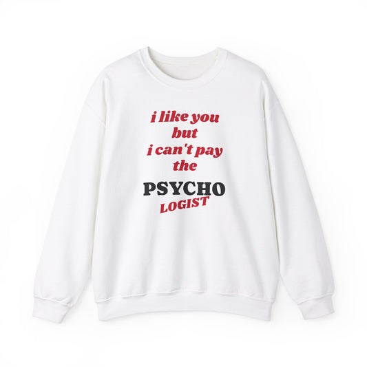 Valentine Funny Tee - Unisex Heavy Blend Crewneck Sweatshirt