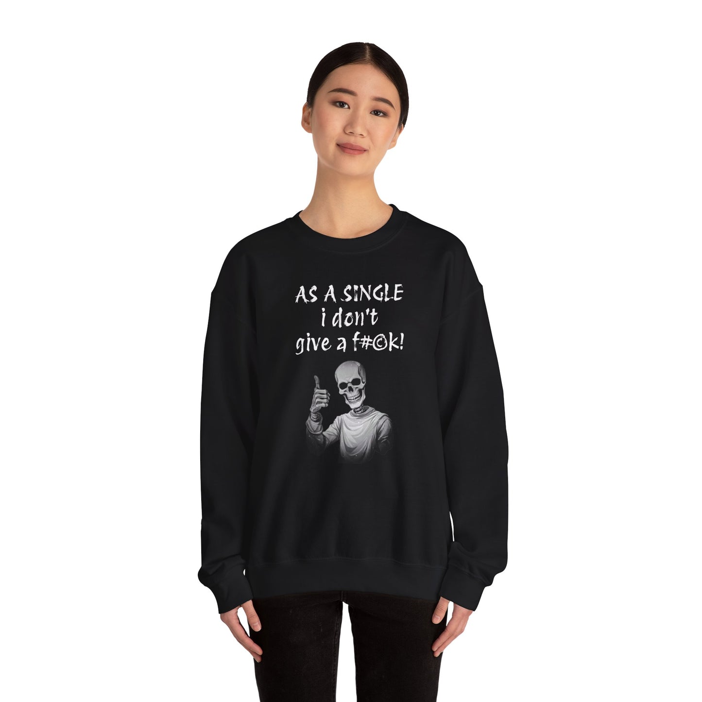 Funny Skeleton Unisex Sweatshirt - I'm Single Valentine Vibes, ValentineQuotes, ValentineUniqueGifts, ValentineText, ValentineLovers