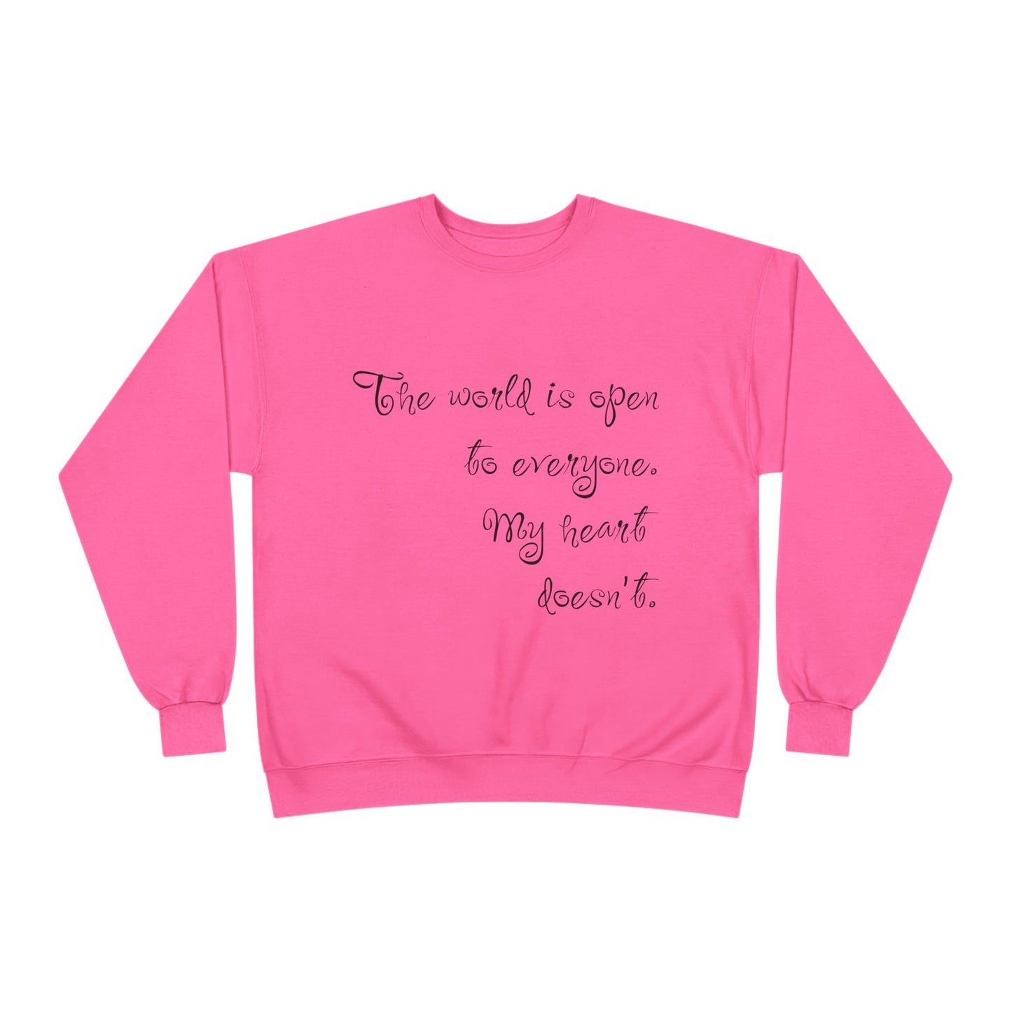 Sweatshirt Love Quote for Valentine's Day - ValentineVibe, ValentineSweatshirt