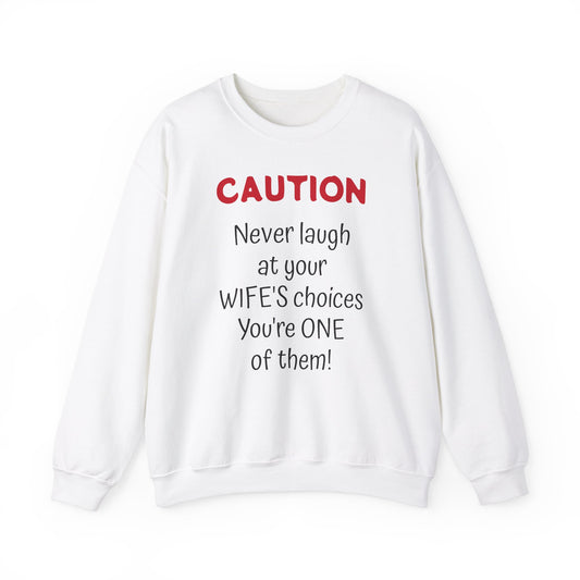 Unisex Crewneck Sweatshirt - Funny Valentine Text Message, Valentine'sDayGifts FunnySweatshirt