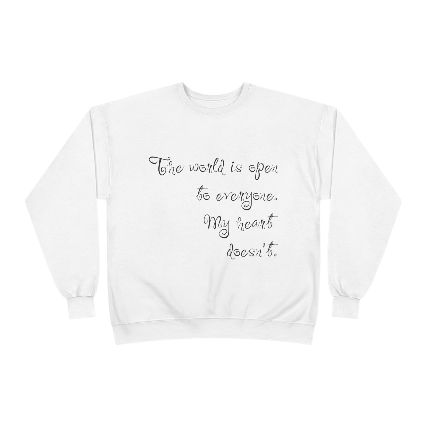 Sweatshirt Love Quote for Valentine's Day - ValentineVibe, ValentineSweatshirt