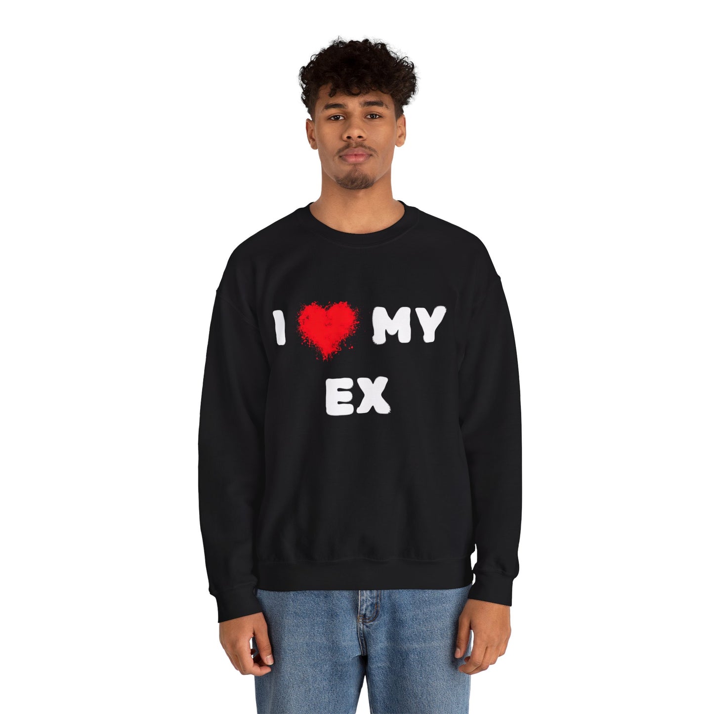 I Love My Ex - Funny Valentine's Day Unisex Sweatshirt