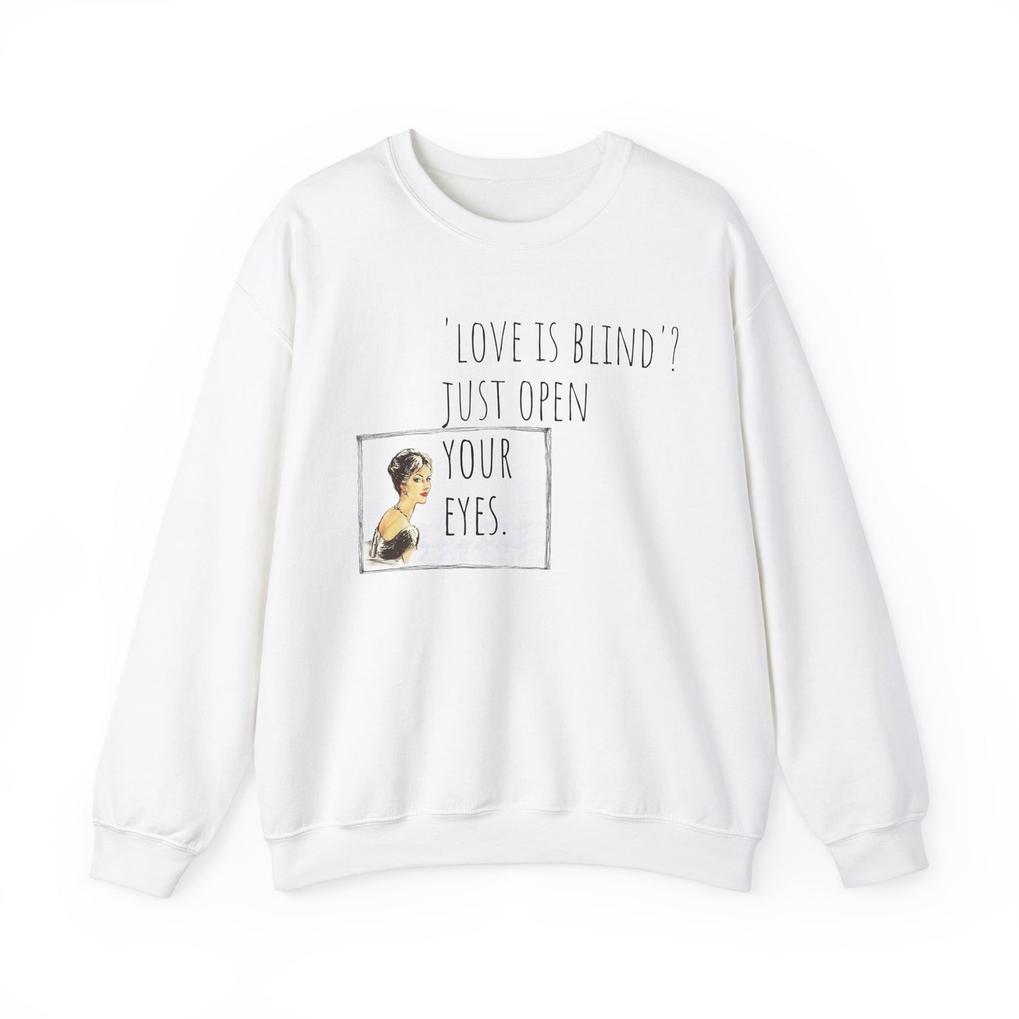 Funny Valentine Crewneck Sweatshirt for Women's