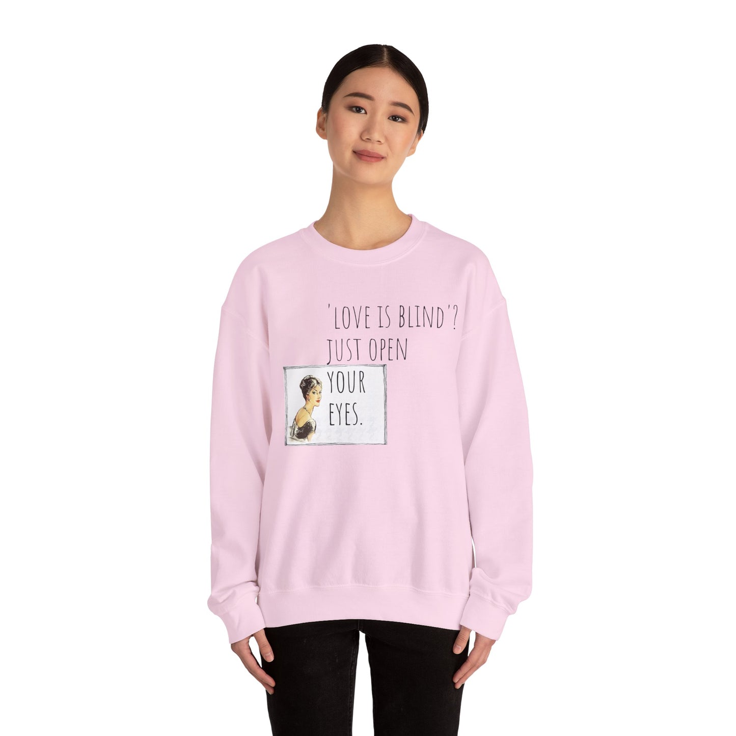 Funny Valentine Crewneck Sweatshirt for Women's