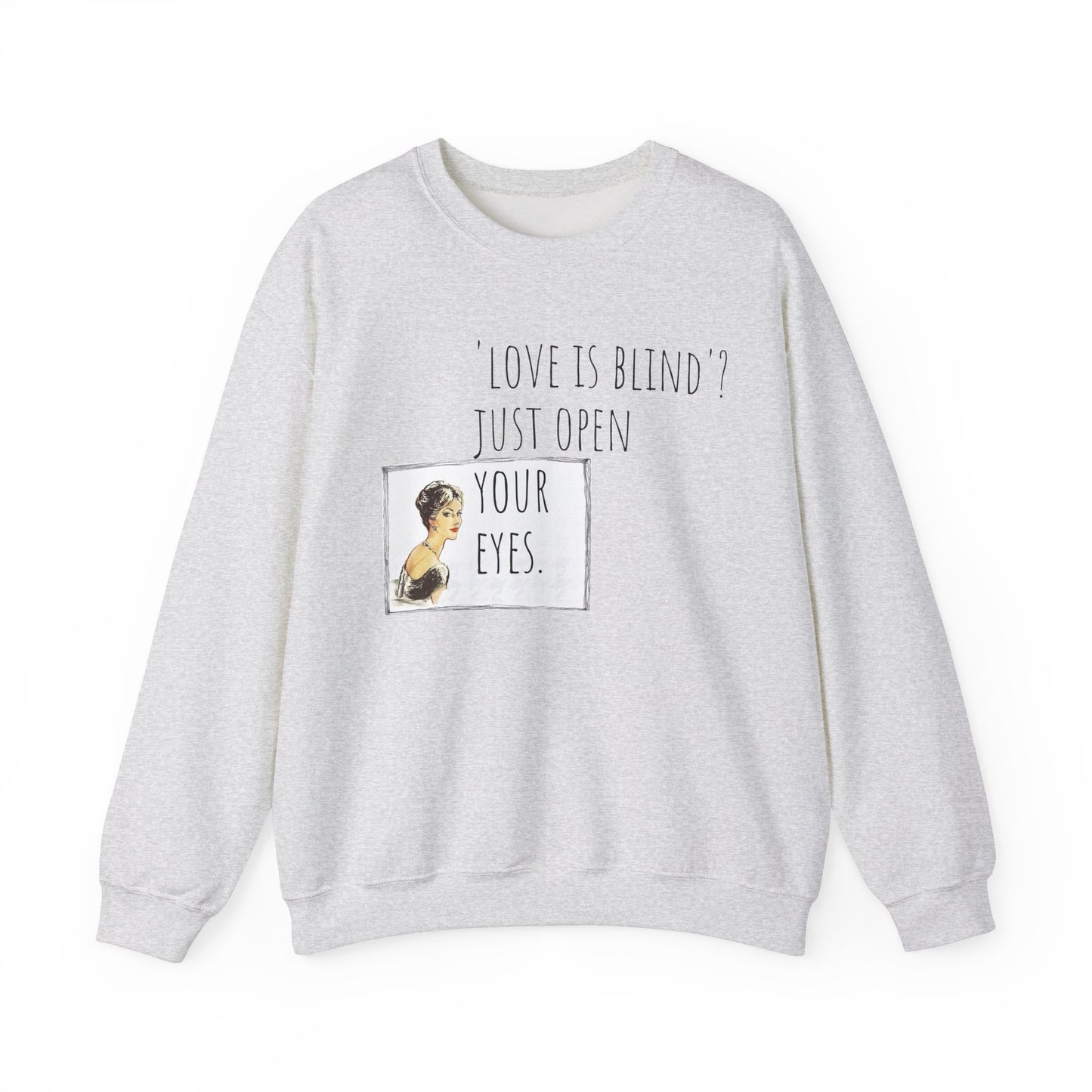 Funny Valentine Crewneck Sweatshirt for Women's